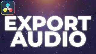 How To Export Audio In Davinci Resolve 19 Tutorial