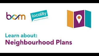 Learn about Neighbourhood Planning - with Francis Shaw from Locality