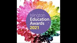 Islington Education Awards 2021