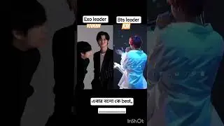 bts vs exo leader #bts #btsarmy #armyxbts #btsot7forever #army