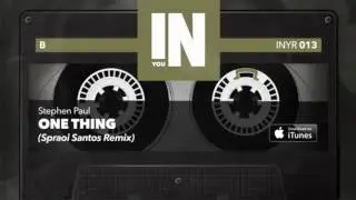 Stephen Paul - One Thing (Spraoi Santos Remix)