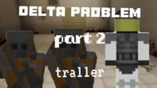 scp Delta problem part 2
