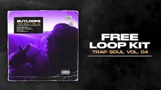 [FREE] Trapsoul/RnB Loop Kit/Sample Pack (+10 Bryson Tiller, Drake, The Weeknd & 6LACK Loops)
