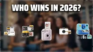The Top 5 Best Instant Photos in 2026 - Must Watch Before Buying!