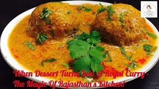 राजस्थानी गुलाब जामुन की सब्जी l Sweet & Spicy Marwari Curry l Royal Traditional Recipe 