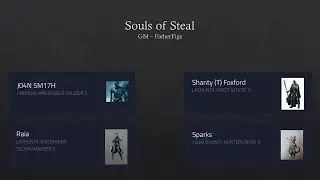Souls of Steel Session 6
