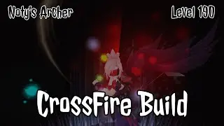 Noty's 190 Archer Build - Make your own 2.8mil CrossFire Build - 3500+ ATK & 2000+ ASPD - Toram