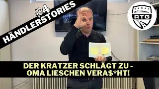 Betrug am Fahrzeugbrief - Der Kratzer schl&auml;gt zu - Oma Lieschen vera$*ht! | H&auml;ndlerstories #4