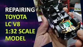 Repairing Toyota Land Cruiser V8 1:32 Scale Diecast Model | Speedo Club | Repairing Model Cars