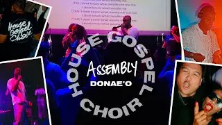 Assembly with Donae&rsquo;O 🎶❤️