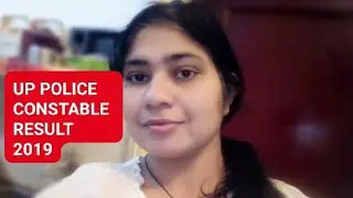UP POLICE CONSTABLE RESULT 2019