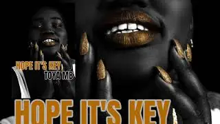 TOYA MB_HOPE IT'S KEY(Music Audio)