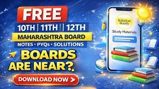 Boards Are Near? 😱 Get FREE Notes & PYQs | 10th&ndash;12th Maharashtra Board - Solution Buddy 