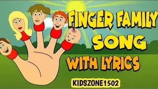Finger Family Song| Daddy Finger Where Are You | Kids Songs & Nursery Rhymes #kidszone1502