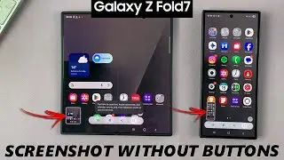 How To Screenshot Without Buttons On Samsung Galaxy Z Fold 7