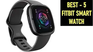 Top 5 Best Fitbit Smartwatch in 2025