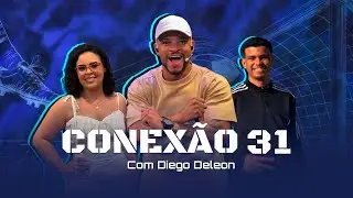 CONEXÃO 31 - AO VIVO 17/01