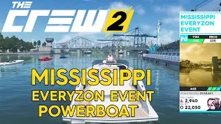The Crew 2 | Mississippi Everyzon Event | Powerboat | Ace difficulty