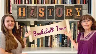 Our History Bookshelf Favorites || Tour Our History Shelves With Us!