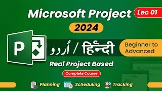📘 Microsoft Project Professional 2024 &ndash; Лекция 1. Основные настройки | Урду и хинди