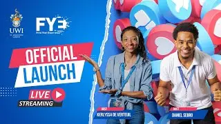 Official Launch of The UWI St. Augustine's FYE Programme