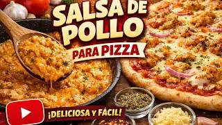 SALSA DE POLLO PARA PIZZA SUPER FACIL