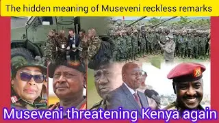 Kenya vs Uganda tension following Museveni remarks that Indian ocean belongs to him