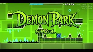 Demon Park 100% by M2coL (Easy Demon)