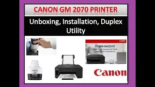 Видео распаковки и полной установки принтера Canon GM2070.