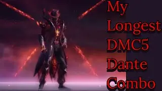 My Longest DMC5 Dante Combo Remastered