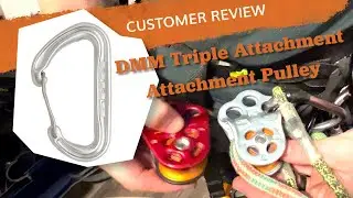DMM Triple Attachment Pulley 2 - Bradford Elliott's Customer Video Review