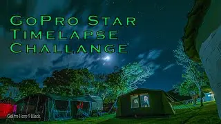 Exploring Nightlapse: GoPro Hero 9 vs Hero 7 Star Time-Lapse Test