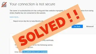 Исправление ошибки SSL_ERROR_BAD_CERT_DOMAIN в Mozilla Firefox