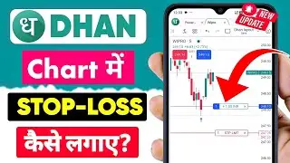 Dhan Chart Me Stop-Loss Kaise Lagaye ? How to Set Stop Loss in Dhan App || [New Update 2025-26]