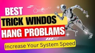 किसी भी Laptop या Desktop के Speed कैसे बढ़ाये | How to increase the speed of any laptop or computer