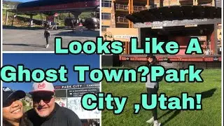 Looks Like A ghost town, Park City ,Utah