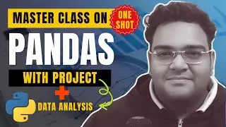 Python Pandas Full Course: Master Data Analysis in One Video
