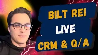 #62 BILT REI | LIVE Real Estate Investing Q&A | CRM