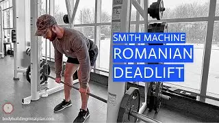 Smith Machine Romanian Deadlift