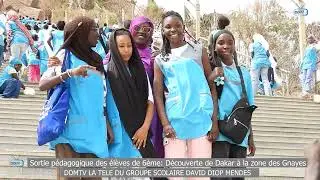 GS David Diop Mendes Sortie des élèves de 6eme: Découverte de Dakar à la zone des Gnayes