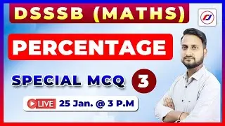 DSSSB | Maths | percentage |  Nursing Officer | Special Mcq | ESIC | DSSSB | RJ CAREER POINT