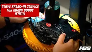 New Glove Break-In Service! Breaking in Coach Bobby O'Neill's New Glove!