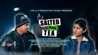 Salted Black Tea - Award Wining Short Film [ Hindi ] in Ultra HD