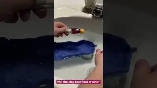 Will the clay boat float or sink?
