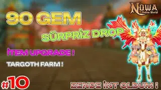 Yeni Upgrade & Efsane Drop! 💎 90 GEM Açılımı | Mükemmel Farm Geldi! 🔥 | Nowa Online World