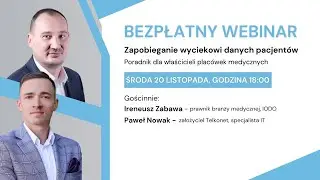 Jak zabezpieczyć gabinet medyczny przed wyciekiem, utratą i kradzieżą danych pacjentów