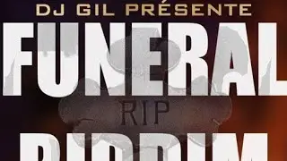 X MAN X DJ GIL 972 &ndash; INFORMA ( FUNERAL RIDDIM 2K19 )