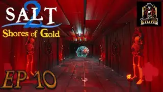 Submerged Into Davy Jones' Locker | Salt 2 Episode 10 | Underwater Update