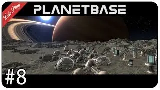 Planetbase | #8 | Tipps und erkl&auml;rung | HD | Gameplay German Deutsch Let's Play