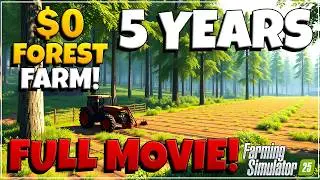I SPENT 5 YEARS TURNING A FOREST INTO A FARM!